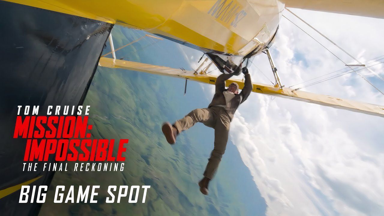 Mission: Impossible – The Final Reckoning Big Game Spot