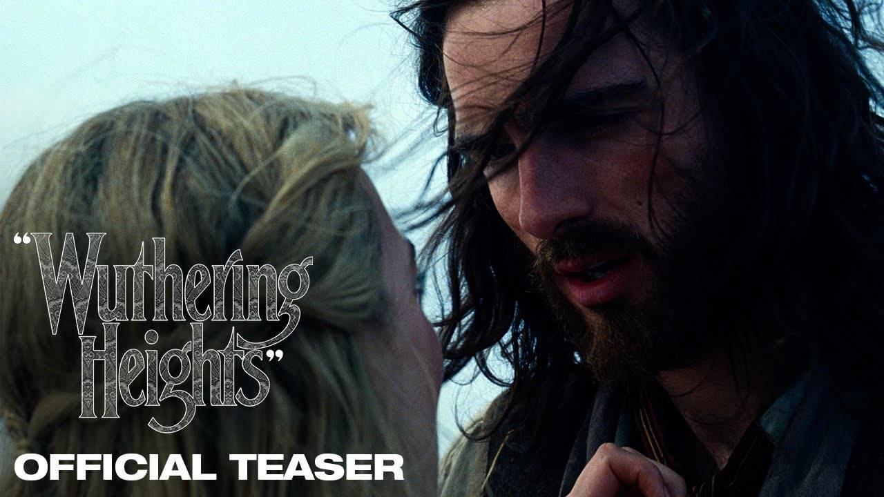 Wuthering Heights Teaser Wuthering Heights Teaser